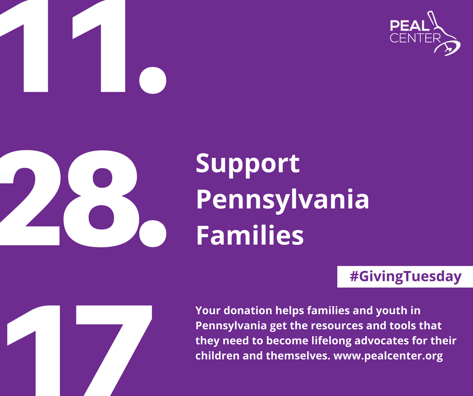 Support Pennsylvania Families and Donate to the PEAL Center